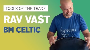 Should You Get a Bm Celtic Rav Vast Drum?
