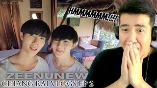 [REACTION] ZeeNuNew | Vlog : Zee NuNew เชียงรายเชียงใจ EP2