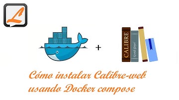 Cómo instalar Calibre-web usando Docker compose