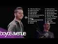 Top Acoustic Love Songs on Spotify Boyce Avenue Greatest Hits Full Album Best of Boyce Avenue 2