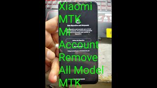 🔥  Xiaomi Mi Account Remove MTK Devices By Unlock Tools 🔥