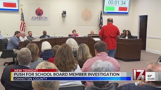 Push for investigation into Johnston Co. School Board member