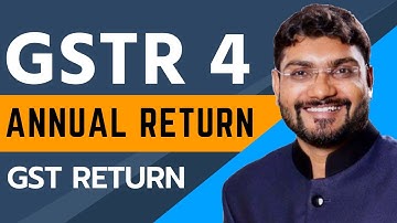 GSTR-4 I How to file Composition Taxpayer Annual Return GSTR-4 I GSTR-4 filing for the year 20-21