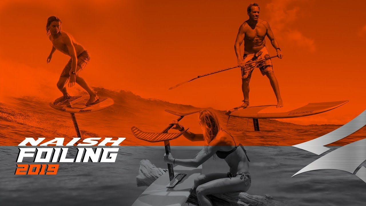 NAISH FOILING 2019 - YouTube