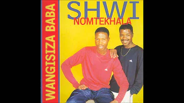 Shwi noMtekhala - Ukuhlupheka