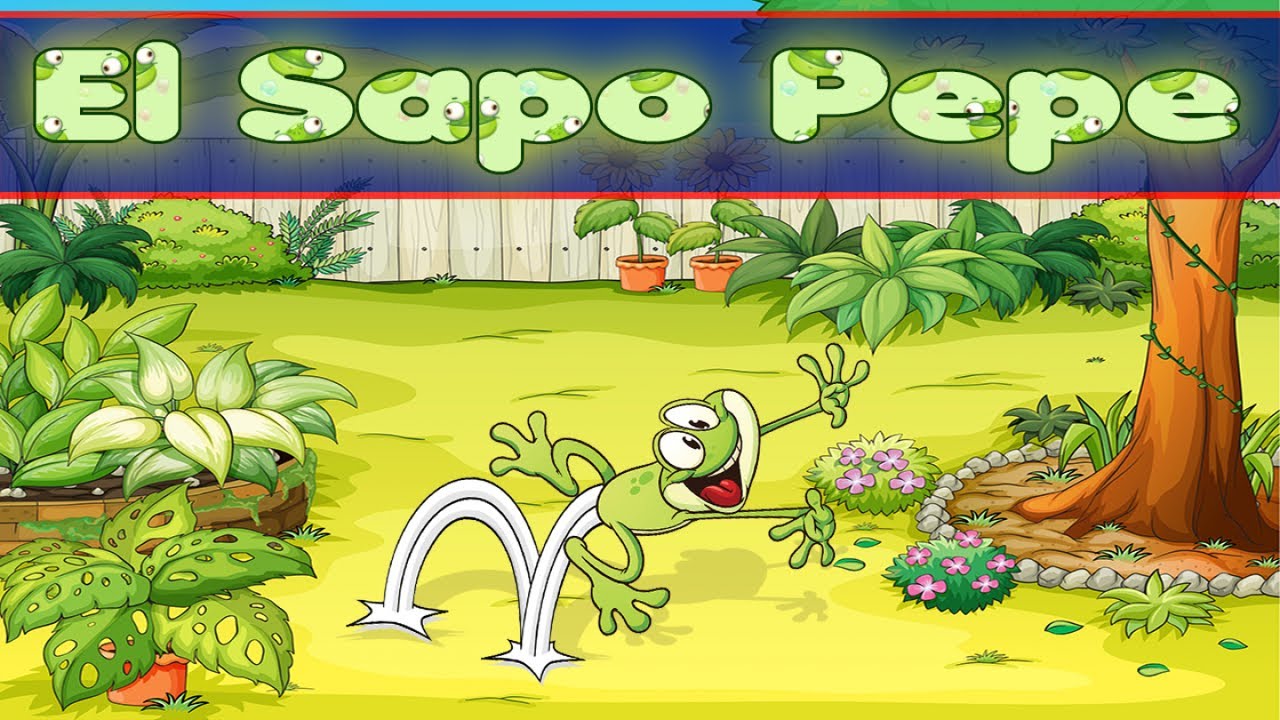 EL SAPO PEPEKARAOKE VERSION & LYRICS FAMOUS SPANISH NURSERY RHYME