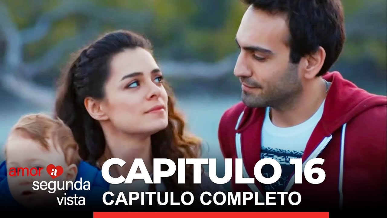 Amor A Segunda Vista Capítulo 63