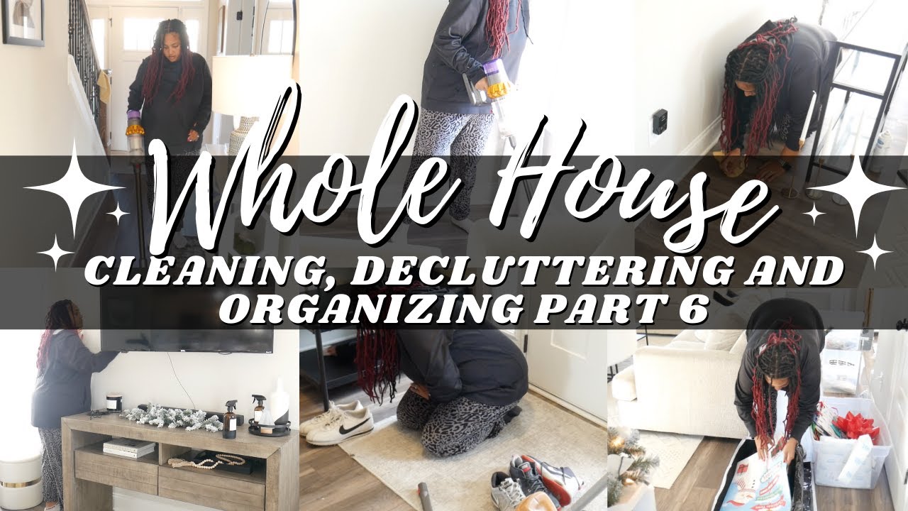 2022 NEW YEAR WHOLE HOUSE DEEP CLEAN, DECLUTTER & ORGANIZE WITH ME ...