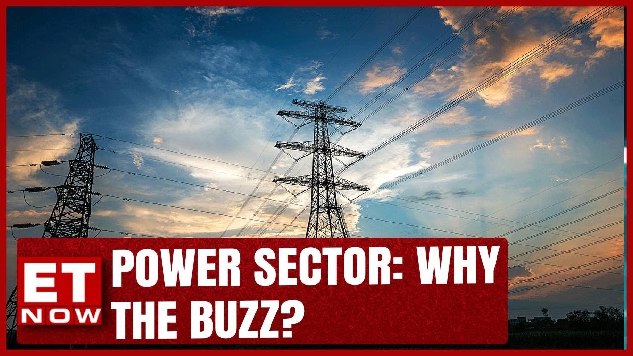 why-has-the-bse-power-index-risen-almost-30-in-last-6-months-et-now