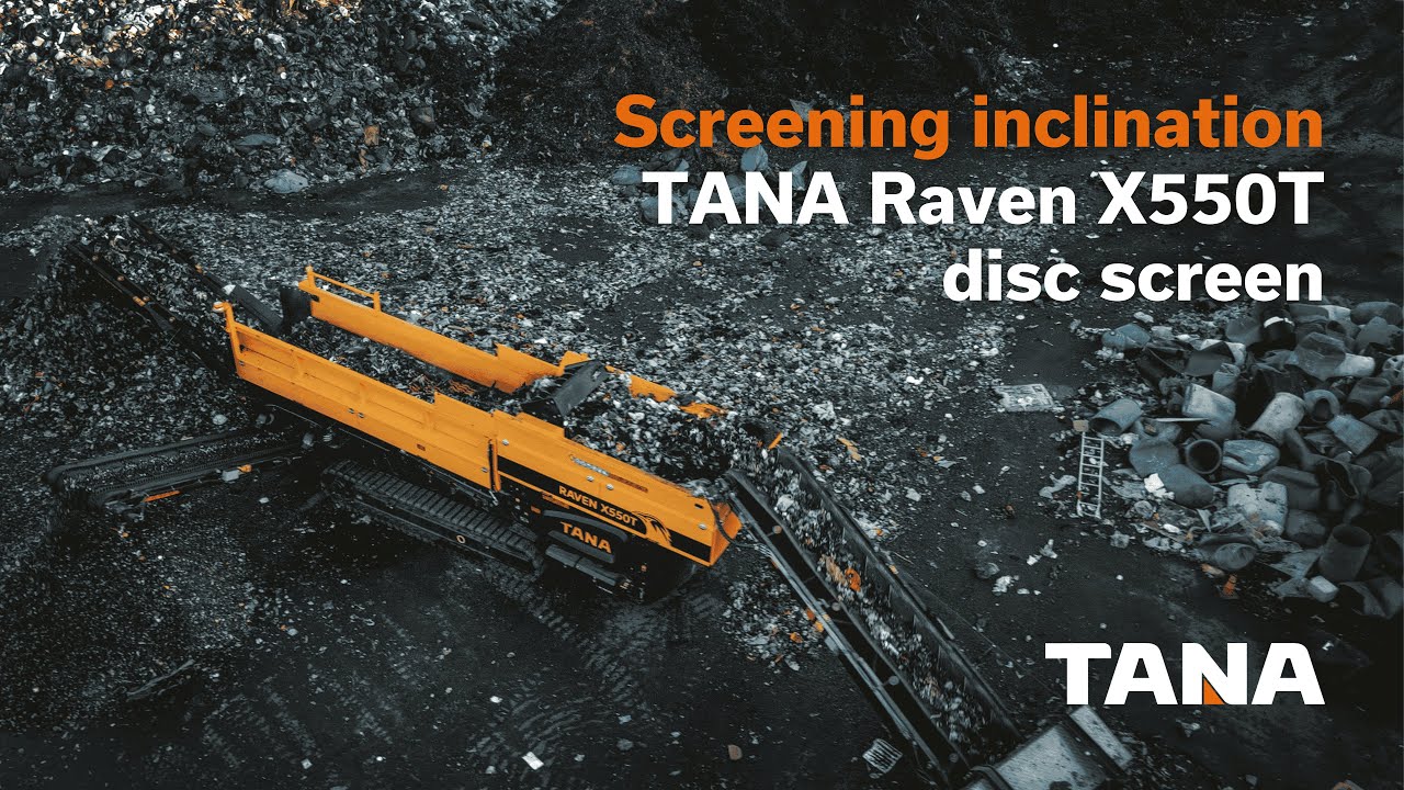 Screening inclination - TANA Raven X550T disc screen