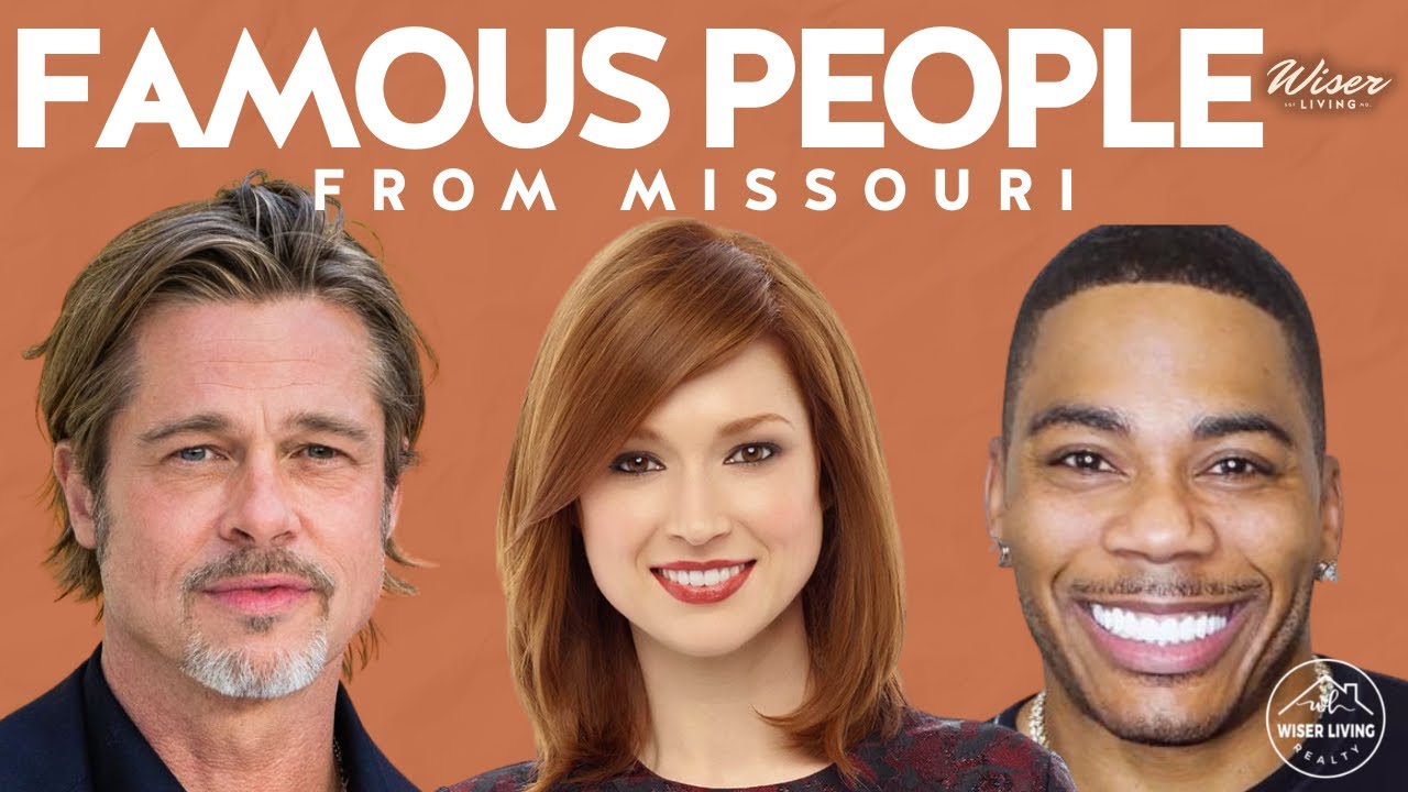 Top Famous People/Celebrities from Missouri YouTube