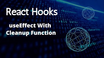 Cleanup function in useEffect hook in React JS || componentWillUnmount