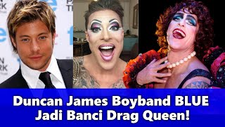 Duncan James Boyband BLUE Jadi Banci Drag Queen!