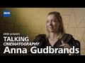 ZEISS Talking Cine - Anna Gudbrands