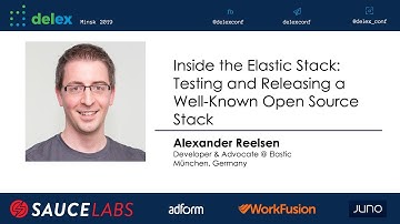Inside the Elastic: Testing a Well Known Open Source Stack - (Alexander Reelsen, Germany)