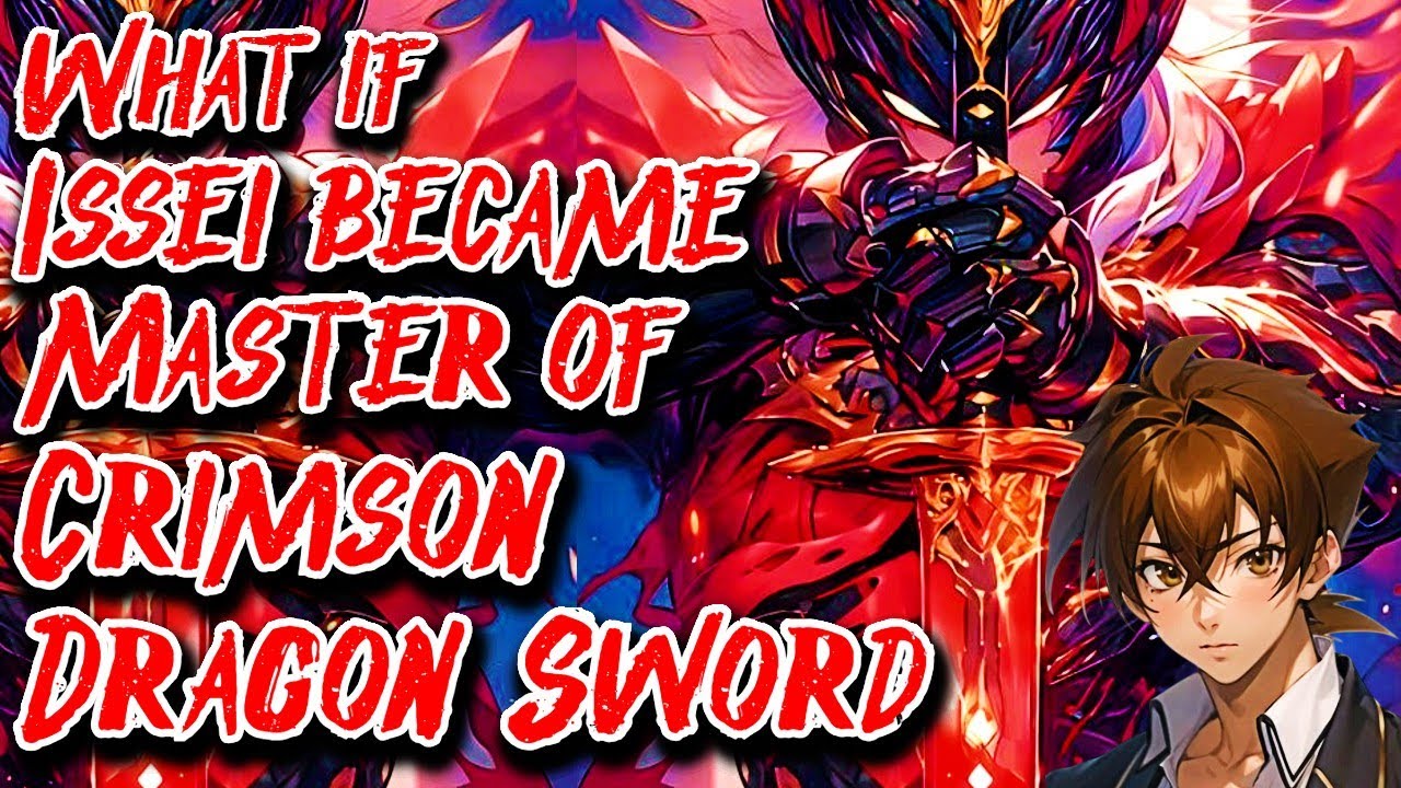 What if Issei became The Master of Crimson Dragon Sword Movie