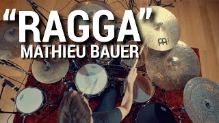 Mathieu Bauer "RAGGA" (Kaz Rodriguez)