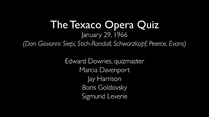 Texaco Opera Quiz: Downes, Davenport, Harrison, Go...