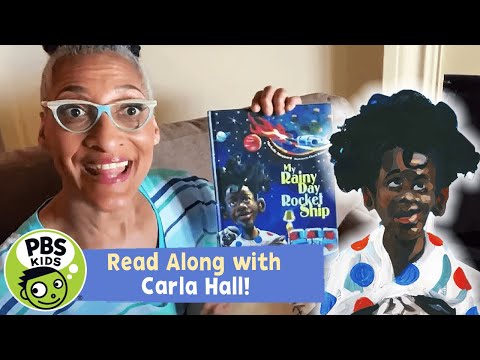 READ ALONG with CARLA HALL! | My Rainy Day Rocket Ship | PBS KIDS