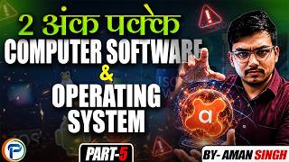 Computer Software & Operating System | CH 6 & 7 | CAPF, CDS & Other Competitive Exams | Pathway UPSC screenshot 5