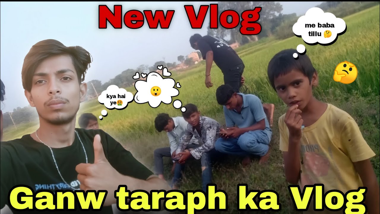 GANW TARAPH KA VLOG BHAI LOG KE SATH //🤔✅ 
