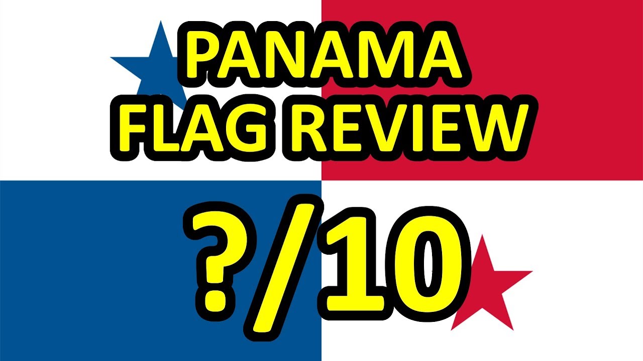 Panama Flag Review YouTube