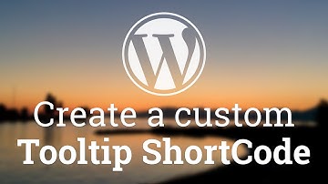 Part 41 - WordPress Theme Development - Create a Custom Tooltip Shortcode