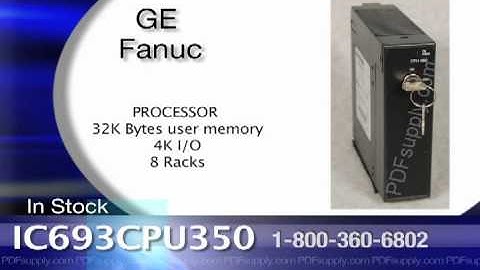 IC693CPU350 | GE Fanuc Series 90-30 | In Stock! Call 800.360.6802