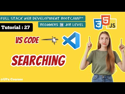 How to search in VS Code  || Tutorial 27 || @UPx Courses