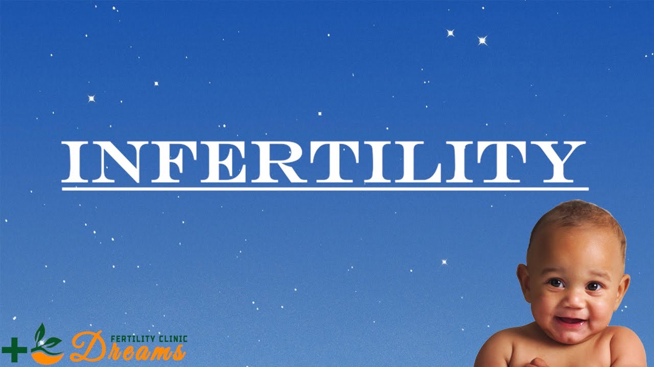Solutions to Infertility Problems Dreams Fertility Clinic YouTube
