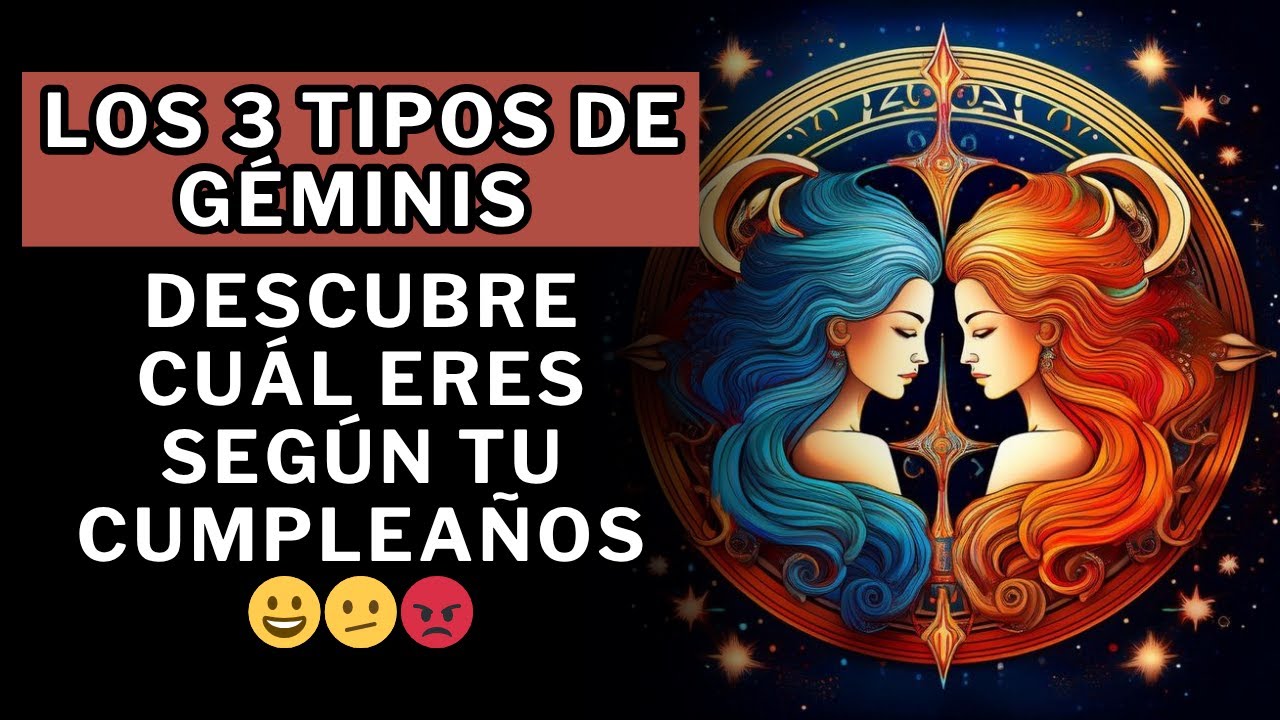 ¿Qué tipo de Géminis eres según tu cumpleaños? El análisis más profundo de cada decanato 😉👌