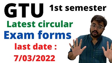 GTU | Latest circular | 1st year| Exam form | do not miss last date