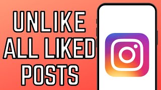 How to unlike all the liked posts on Instagram at once?