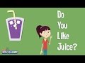 Do You Like Juice? - Easy ESL Songs