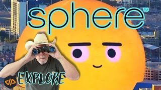 The SPHERE Las Vegas: Inside, Outside, Immersive, Spectacular!
