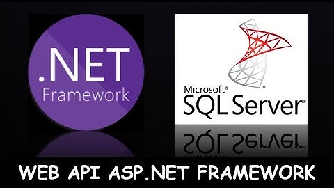 Cómo Hacer una Web Api con ASP.NET Framework y SQL Server || Entity Framework || Tutorial en Español