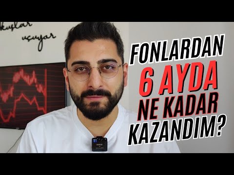 Yatırım Fonları ile 6 Ayda Ne Kadar Kazandım? YATIRIM FONLARI İLE ÇALIŞMADAN PARA KAZAN #yatırımfonu