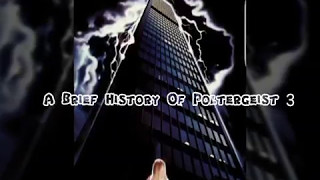 A Brief Look At Poltergeist 3