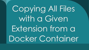 Copying All Files with a Given Extension from a Docker Container