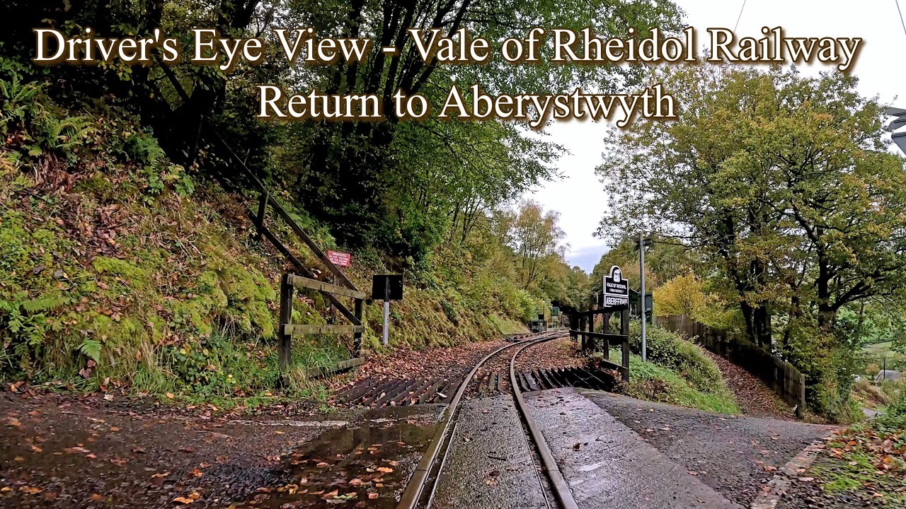 Driver's Eye View (Wales) - Vale of Rheidol Railway - Return to Aberystwyth from Devil's Bridge - 4K