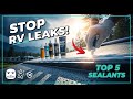 TOP 5 Best RV Roof Sealants and Coatings 2026 | Protect Your RV From Leaks and Water Damage