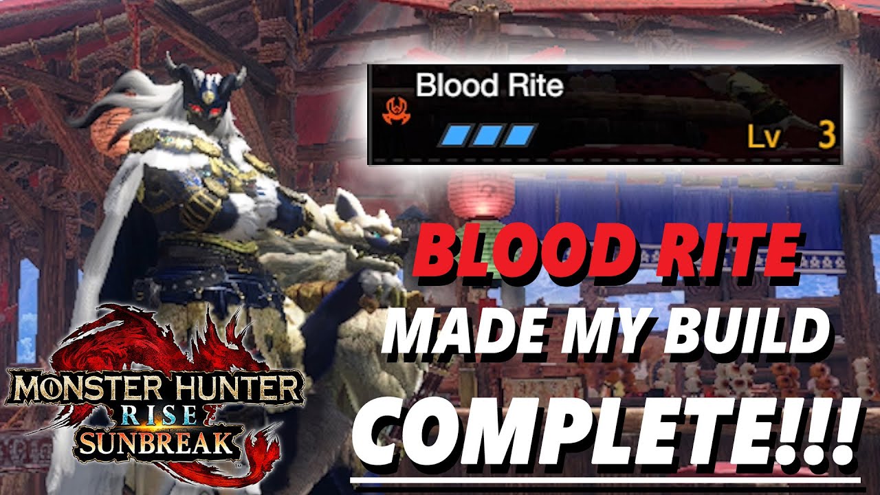 I Added BLOOD RITE To My ENDGAME Build And Now It's COMPLETE!! | [MHR ...
