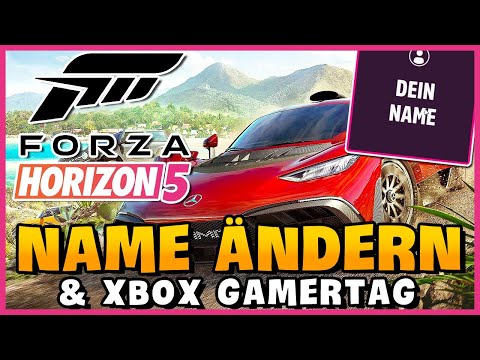 Forza Horizon 5 Name und Xbox Gamertag ändern