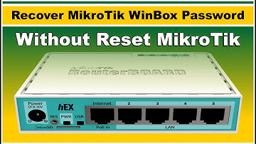 How To Recover MikroTik WinBox Admin Login Password Without Reset MikroTik 2023