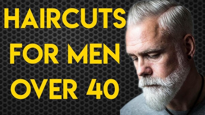 Top 10 Hairstyles For Men Over 40