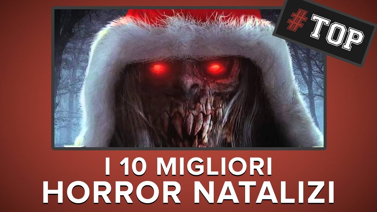 Babbo Natale Horror.I 10 Migliori Horror Di Natale Top10 Youtube