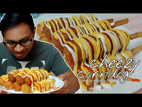 Cara Mudah Buat Cheezy Corn Dog Simple Tapi Sedap Youtube