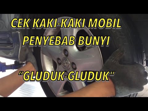 Cara Cek Kaki Kaki Mobil Penyebab Bunyi Duk Duk Bagian Depan Youtube