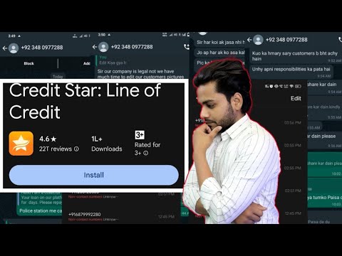 Credit Star: Line Of Credit 7 Days Fraud Loan App Se kaise bache// credit star loan app harrasment