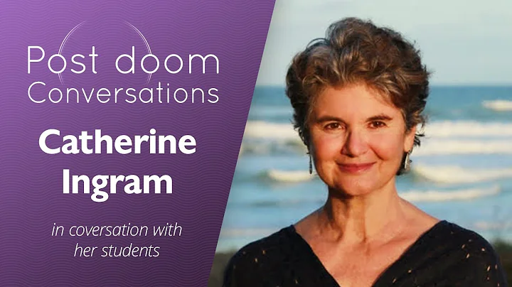Catherine Ingram: Post-doom with Students (Kindnes...